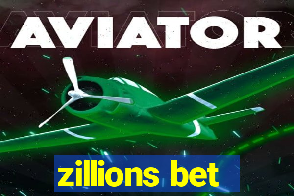 zillions bet